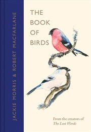 Buy The Book of Birds : A Field Guide to Wonder and Loss