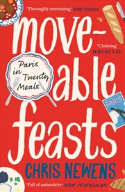 Buy Moveable Feasts : A FINANCIAL TIMES BEST FOOD & DRINK BOOK OF THE YEAR