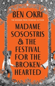 Buy Madame Sosostris & the Festival for the Broken-Hearted
