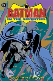Buy Batman in the Seventies (New Edition)