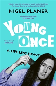 Buy Young Once : A Life Less Heavy