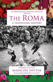 Buy The Roma : A Travelling History