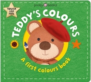 Buy Teddy's Colours : A First Colours Book