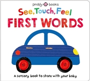 Buy See, Touch, Feel: First Words : A sensory book to share with your baby