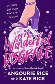 Buy My Wonderful Disgrace : Perfect prom ... or perfect disaster?