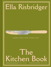 Buy The Kitchen Book : Good Food for Every Day