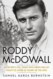 Buy Roddy McDowall : An Actor's Life -- From 'How Green Was My Valley' to 'Lassie' to 'Planet of the Ape