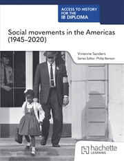 Buy Access to History for the IB Diploma: Social movements in the Americas (1945-2020)