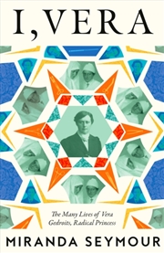 Buy I, Vera : The Many Lives of Vera Gedroits, a Radical Princess