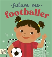 Buy Future Me: Footballer
