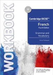 Buy Cambridge IGCSE™ French Grammar and Vocabulary Workbook