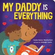 Buy My Daddy Is Everything