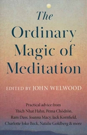 Buy The Ordinary Magic of Meditation