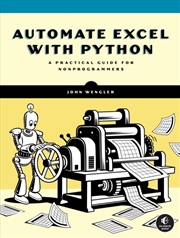 Buy Automate Excel with Python : A Practical Guide for Nonprogrammers