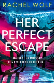 Buy Her Perfect Escape