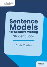 Buy Sentence Models for Creative Writing - Student Book