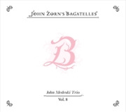 Buy The Bagatelles Vol. 8 - John Medeski Trio