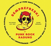 Buy Live At Punkrock Raduno 13th July 2024