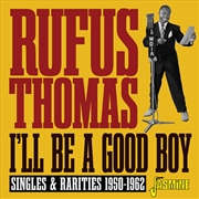 Buy I'll Be A Good Boy: Singles & Rarities 1950-1962