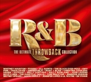 Buy R&B The Ultimate Throwback Collection