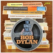 Buy Songs That Shaped Bob Dylan
