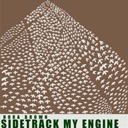 Buy Sidetrack My Engine - Green Vinyl