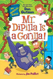 Buy Mr. Dipilla Is A Gorilla!: My