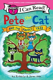 Buy Pete The Cat And The Family Tree (I Can Read Phonics)