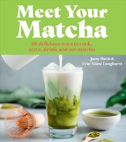 Buy Meet Your Matcha
