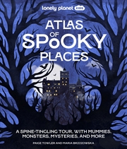 Buy Kids Atlas Of Spooky Places