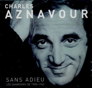Buy Sans Adieu Les Chansons De 1955-1962)