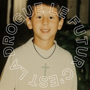 Buy Le Futur C'Est La Drogue