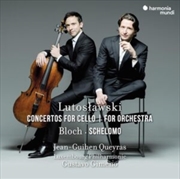 Buy Lutoslawski: Concertos For Cello / For Orchestra / Bloch: Schelomo