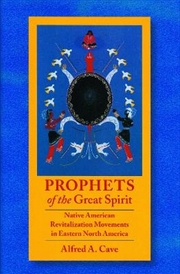 Buy Prophets of the Great Spirit