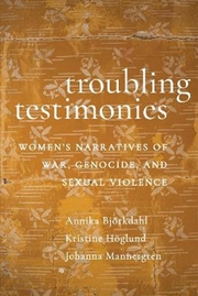 Buy Troubling Testimonies