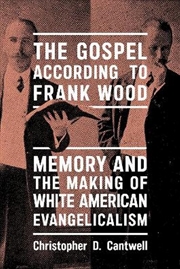 Buy The Gospel According to Frank Wood