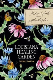 Buy Louisiana Healing Garden
