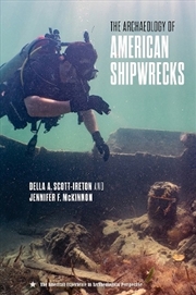 Buy The Archaeology of American Shipwrecks