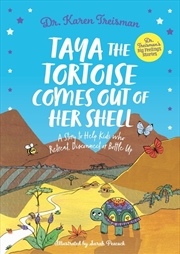 Buy Taya the Tortoise Comes Out of Her Shell