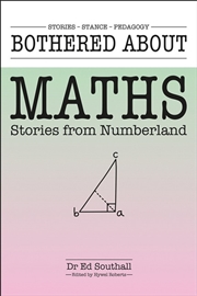 Buy Bothered About Maths