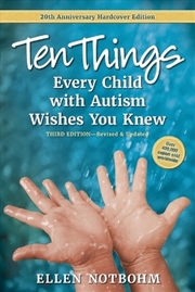 Buy Ten Things Every Child with Autism Wishes You Knew