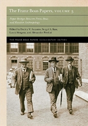 Buy The Franz Boas Papers, Volume 3