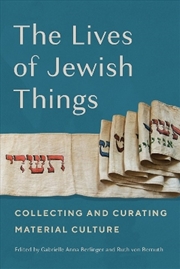 Buy The Lives of Jewish Things