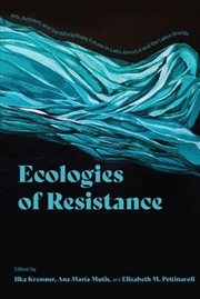 Buy Ecologies of Resistance