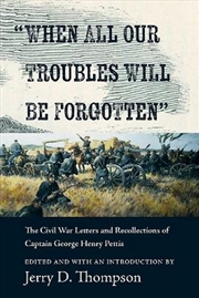 Buy "When All Our Troubles Will Be Forgotten"