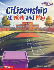 Buy Citizenship at Work and Play