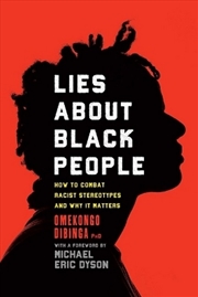 Buy Lies about Black People