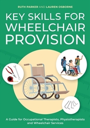 Buy Key Skills for Wheelchair Provision