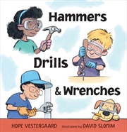 Buy Hammers, Drills, and Wrenches