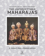 Buy The Unforgettable Maharajas
